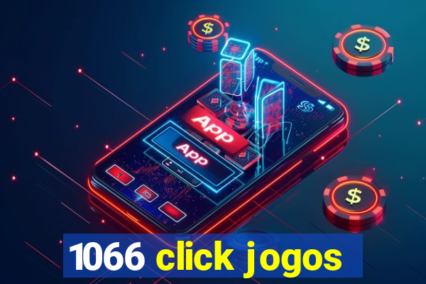 1066 click jogos